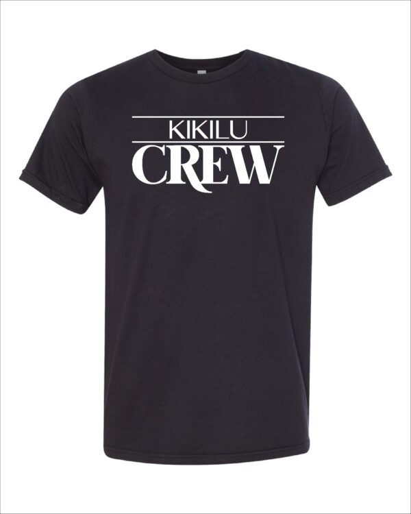 A black t-shirt with the word " kikilu crew ".